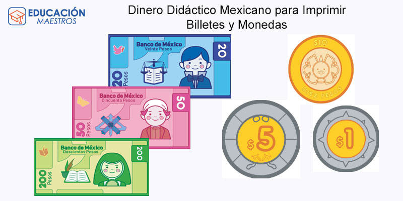  ▷ Dinero Didáctico Mexicano