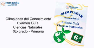 Olimpiadas del Conocimiento - Examen guía de Ciencias Naturales