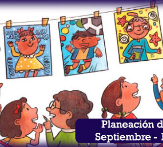 Planeación didáctica por proyectos 1er grado para el mes de septiembre