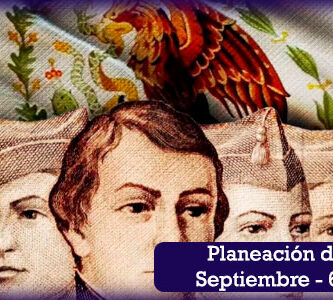 Planeación didáctica por proyectos 6to grado para el mes de septiembre