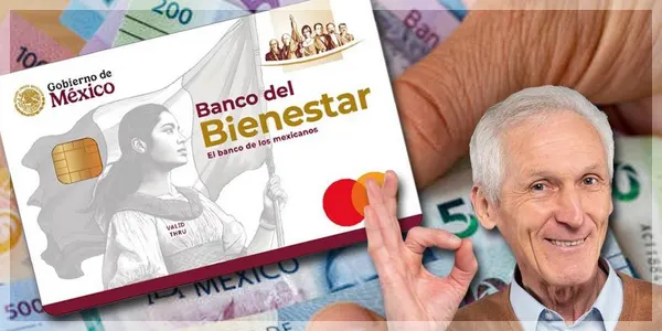 Fechas de Pago - Pensión Bienestar (Adultos Mayores)